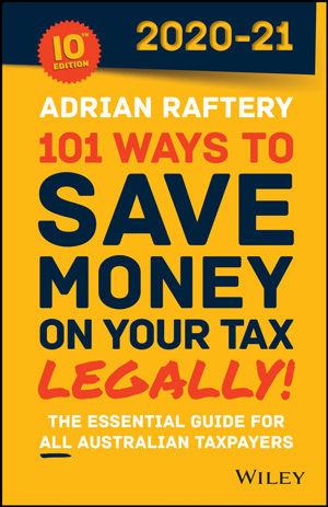 win 101 ways to save money on your tax legally by adrian raftery