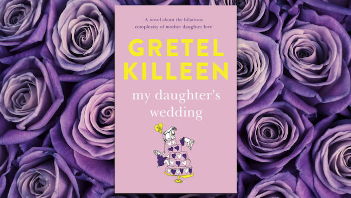 win my daughter's wedding book by gretel killeen