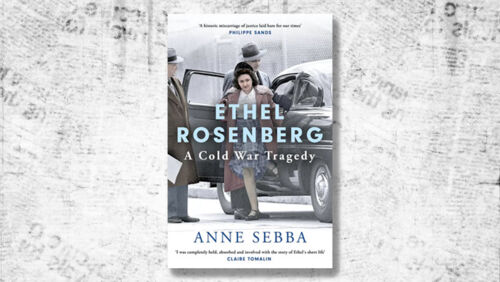 ethel rosenberg a cold war tragedy