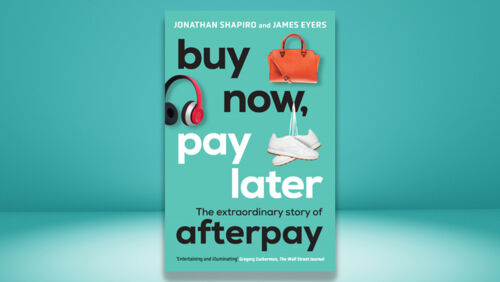 win buy now pay later the extraordinary story of afterpay book
