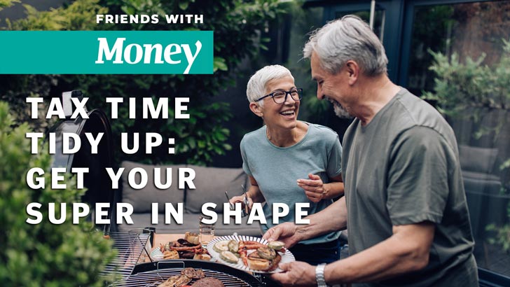 Friends With Money #148: Tax time tidy up - Get your super in shape