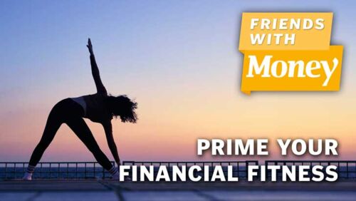 friends with money podcast prime your financial fitness