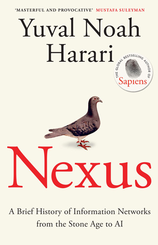 Nexus by Yuval Noah Harari