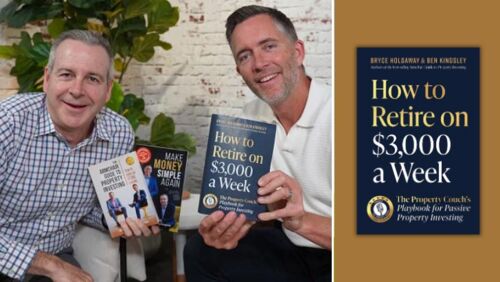 how to retire on 3000 a week by bryce holdaway and ben kingsley from the property couch