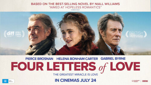 pierce brosnan, helena bonham carter and gabriel byrne star in four letters of love, in cinemas from july 24