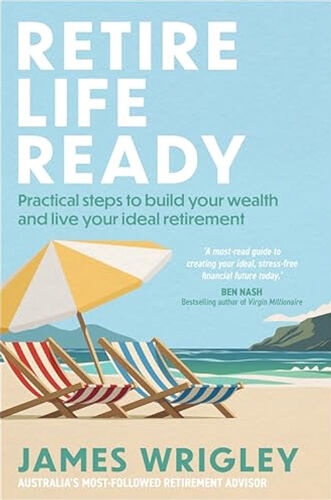 retire life ready by james wrigley