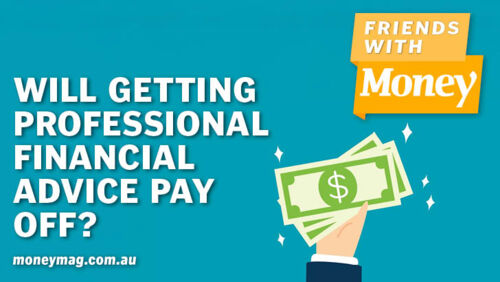 friends with money podcast does financial advice pay off?