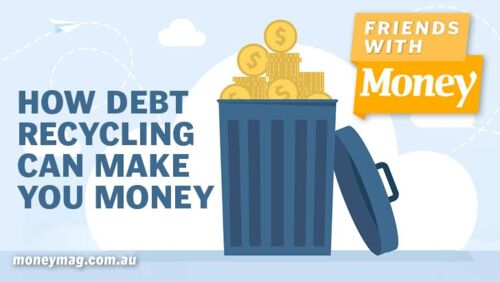 friends-with-money-how-debt-recycling-can-make-you-money-ep247