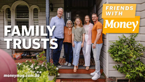 friends with money 252 family trusts with helen baker