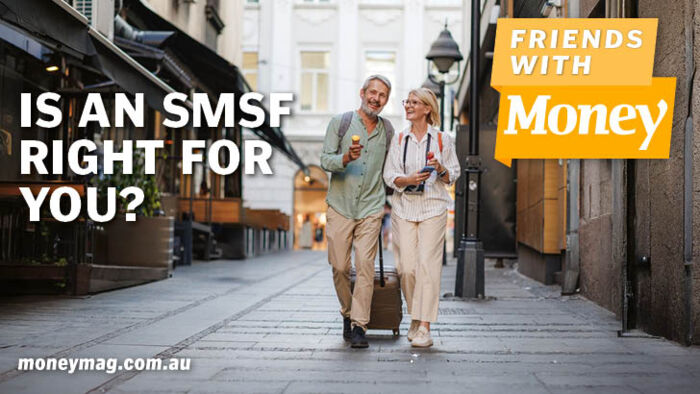 friends with money podcast is an smsf right for you