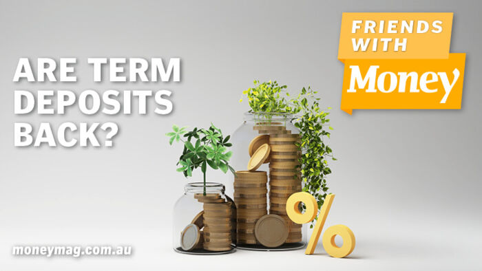 With interest rates near their highest levels in years, many savers will be taking a fresh look at term deposits. But are they the right home for your cash?
